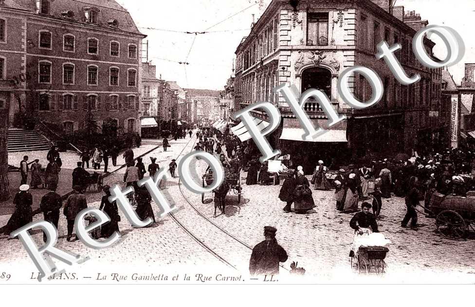LA RUE GAMBETTA ET LA RUE CARNOT