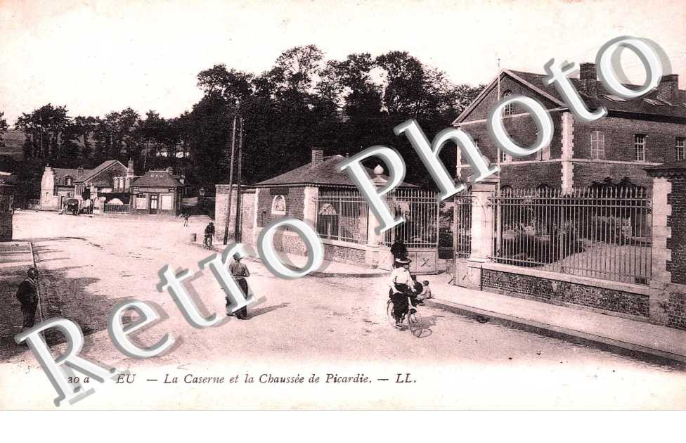 LA CASERNE ET LA CHAUSSEE DE PICARDIE