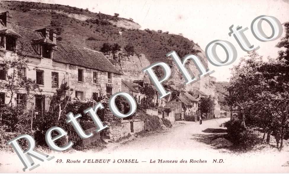 le Hameau des Roches, Route d'Elbeuf a Oissel