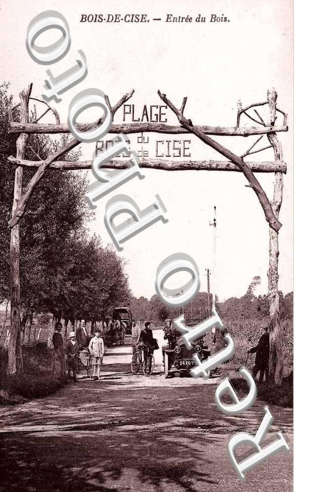 BOIS DE CISE - Entrée du Bois - Plage du Bois de Cise