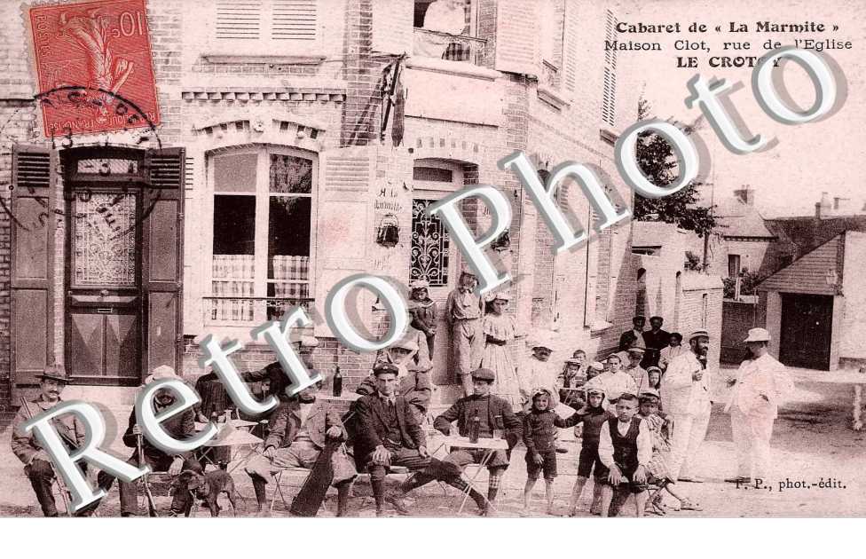 Cabaret de " La Marmite " Maison Clot rue de l'eglise