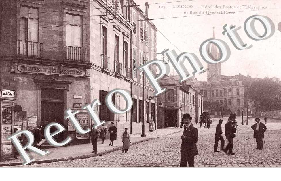Hôtel des Postes et Télégraphes et rue du Général Cérez