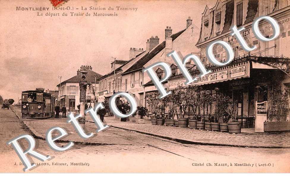 La Station du Tramway - Le départ du Train de Marcoussis - Hôtel Restaurant L. Jullien