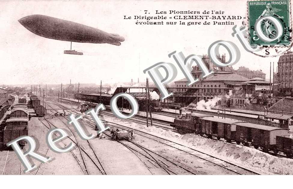 Les pionniers de l'air - Le dirigeable "Clement-Bayard" evoluant sur la gare de Pantin - aviation
