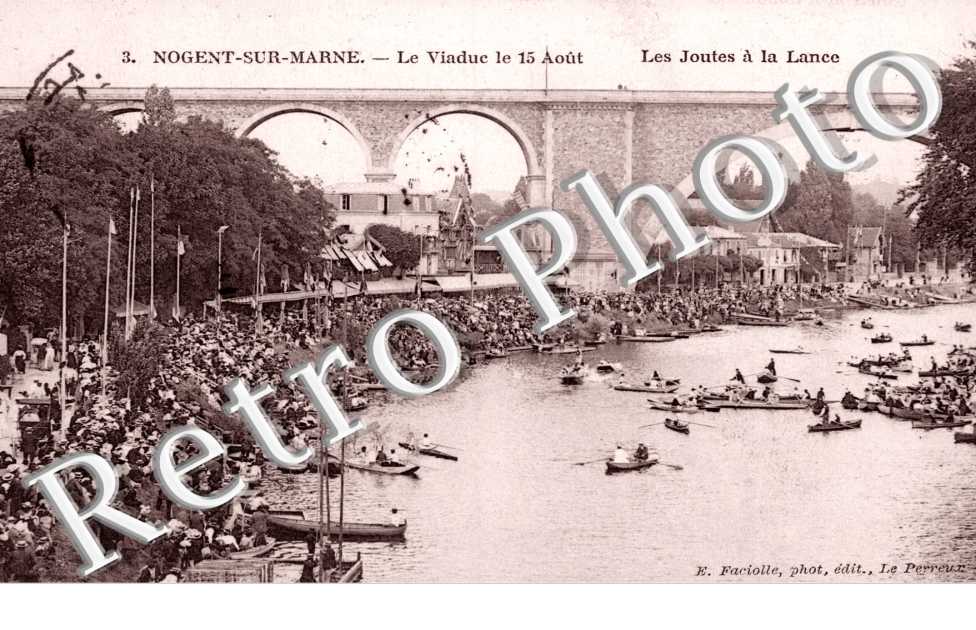 Le Viaduc le 15 aout, les Joutes a la Lance