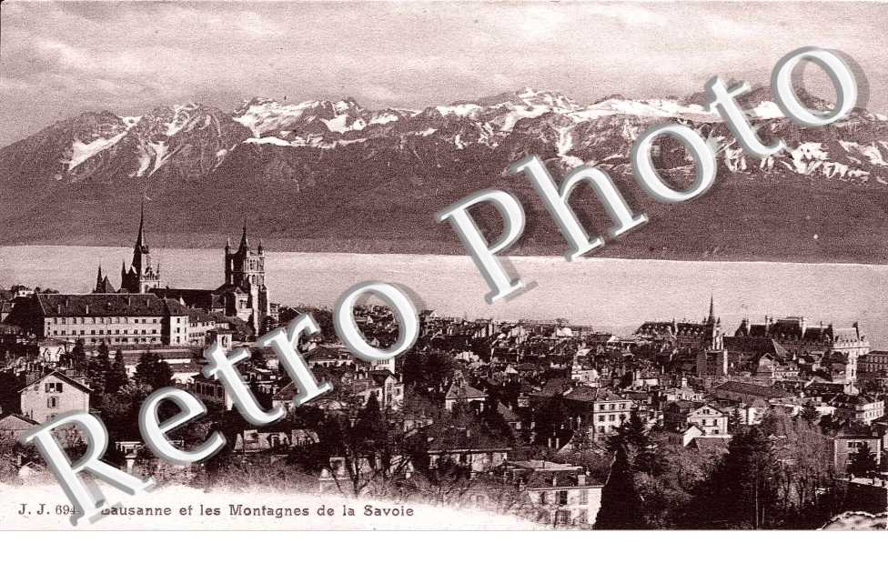 Lausanne et  les montagnes de la Savoie