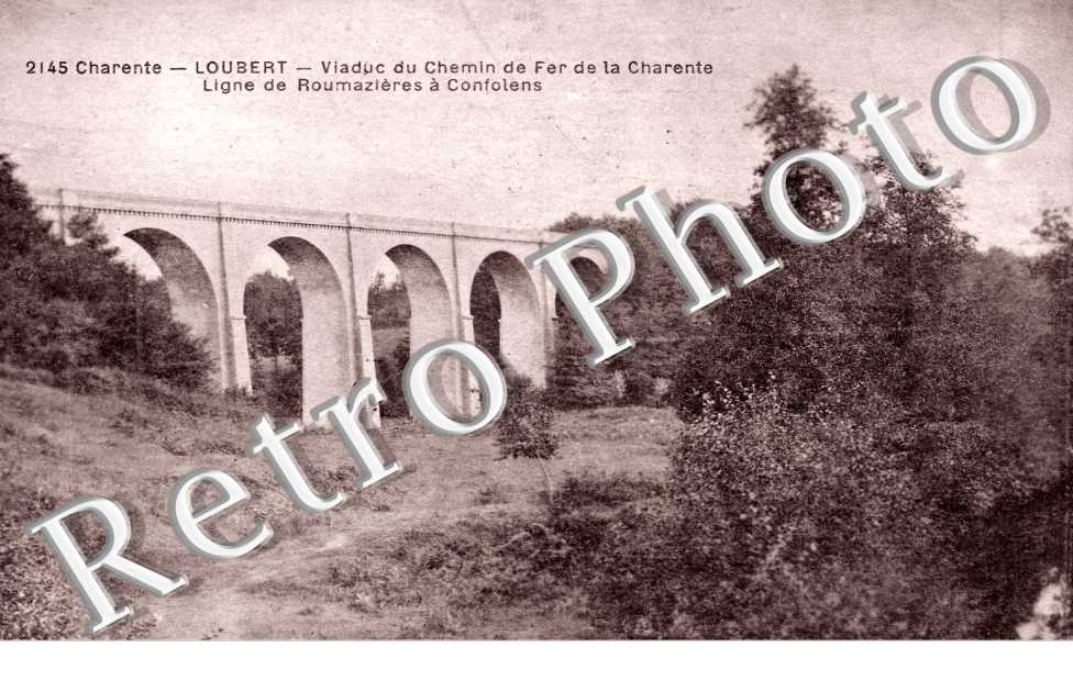 Loubert - Viaduc du Chemin de Fer