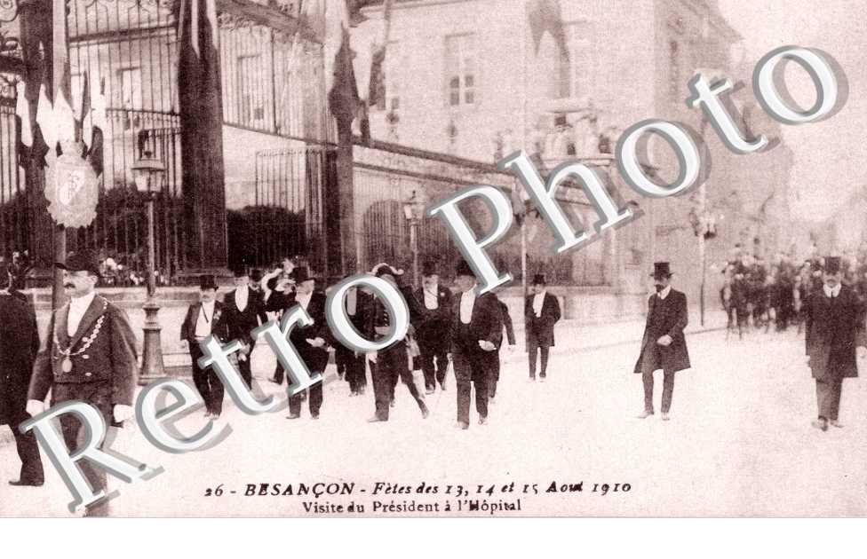 Fête août 1910 - Visite du Président a l'hôpital