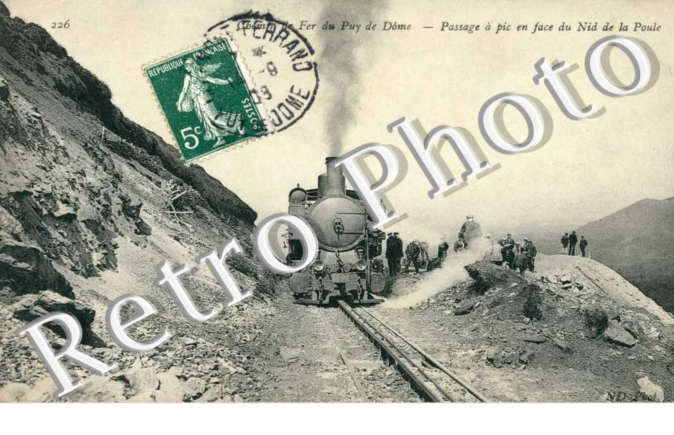 le chemin de fer du P. de D. Passage a Pic en face du Nid de la Poule