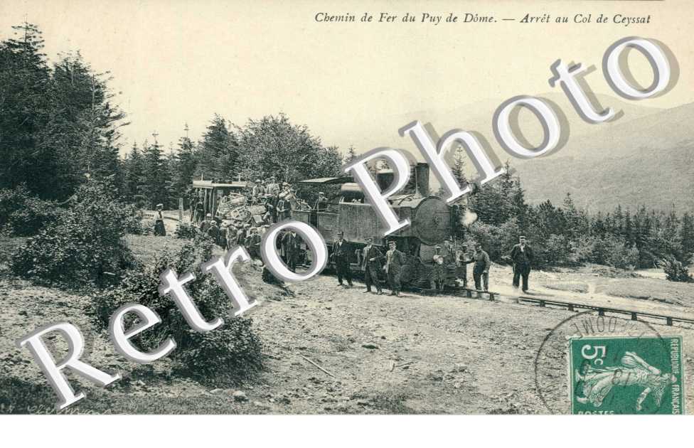 le chemin de fer du P. de D. Arret au Col de Ceyssat