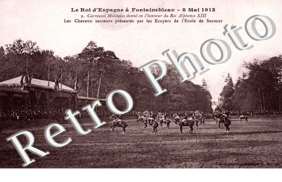 le roi d'Espagne 8 mai 1913  Carrousel Militaire