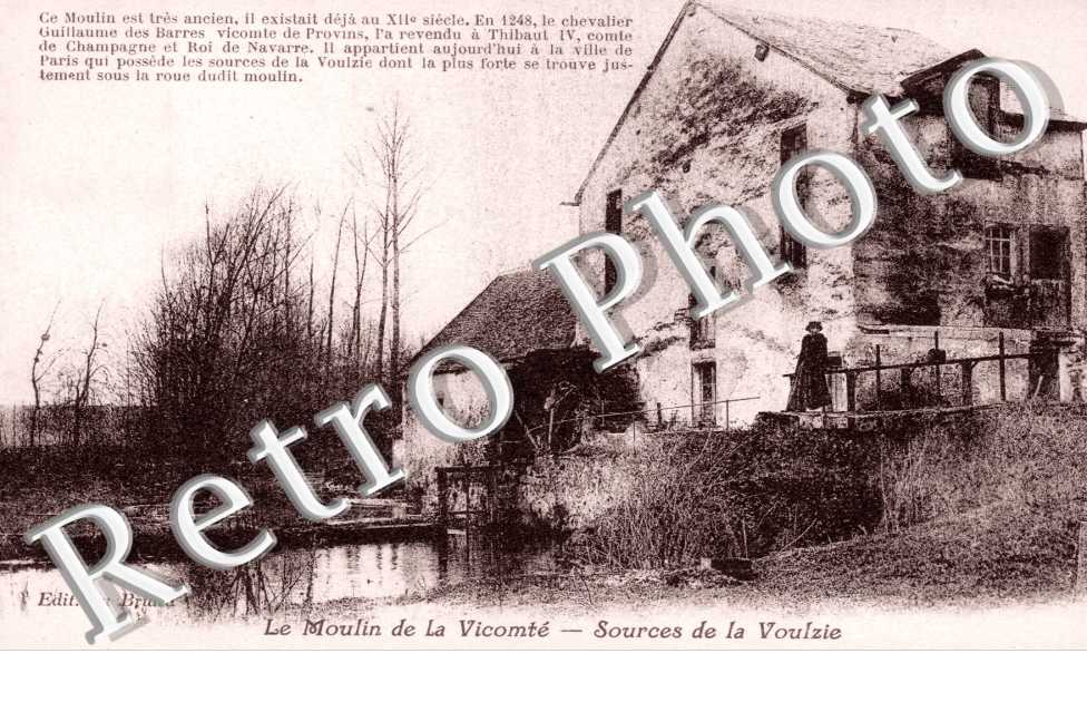 le moulin de la Vicomte (sources de la Voulzie)