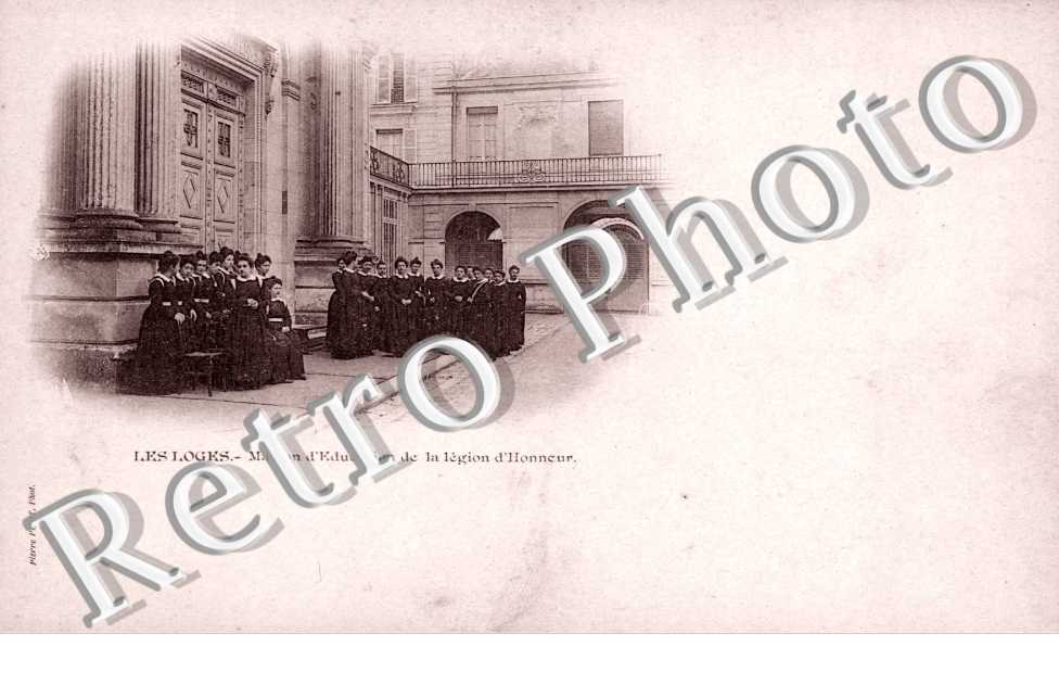 Les Loges - Maison d'Education de la Legion d'Honneur