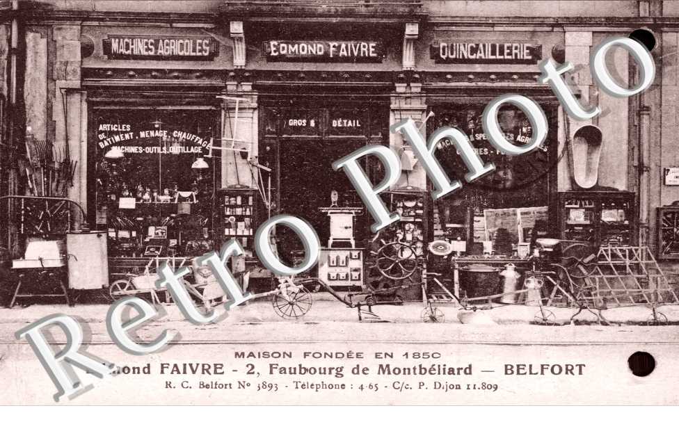 Quincaillerie Edmond Faivre 2 faubourg de Montbeliard