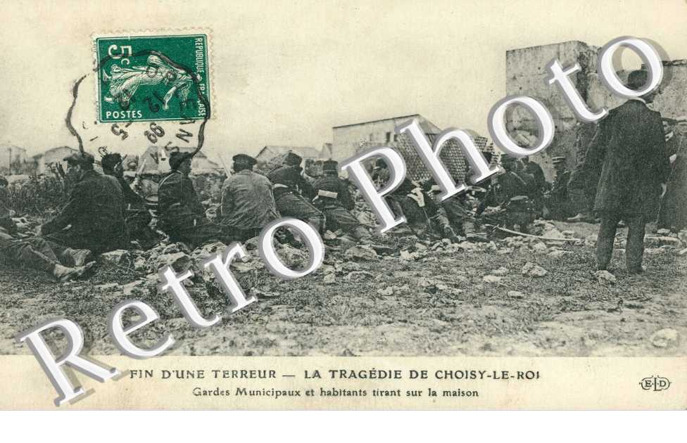 La tragedie de Choisy-le-Roi Gardes municipaux et habitants tirant sur la maison