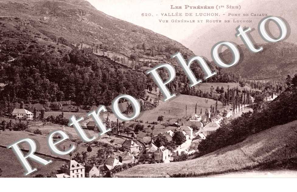 Vue générale et route de Luchon