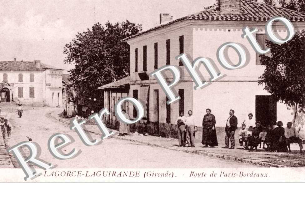 Lagorce-Laguirande Route de Paris-Bordeaux