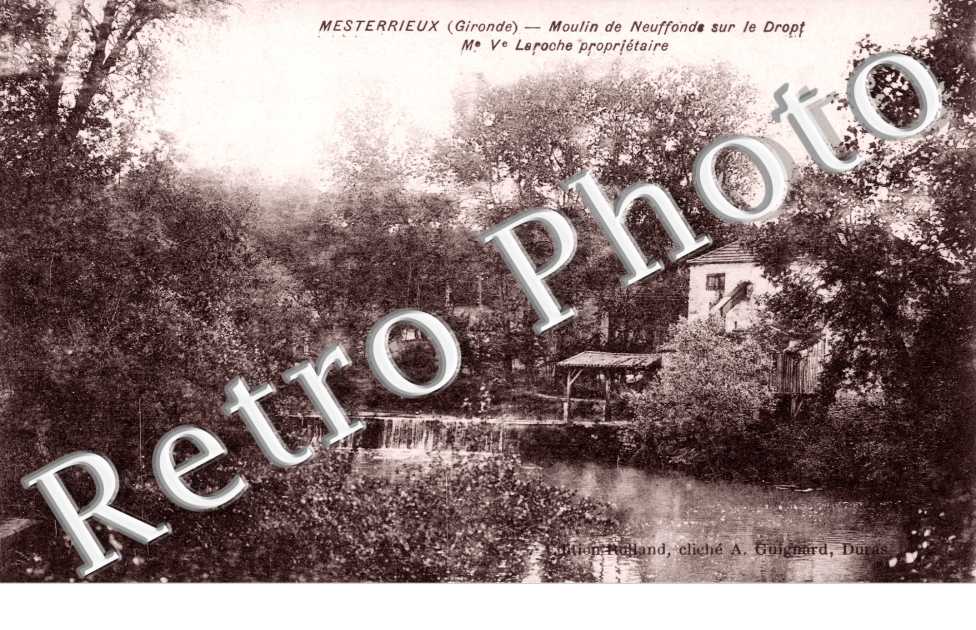 Moulin du Neuffonds sur le Dropt Me Ve Laroche Proprietaire