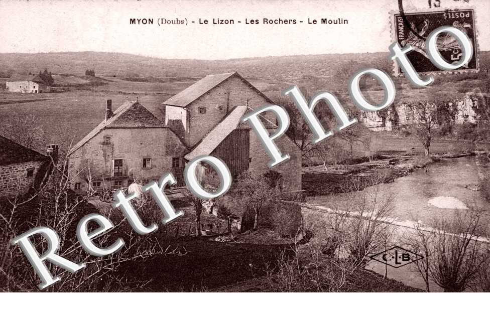 le Lizon Les rochers Le moulin