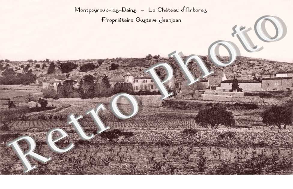 le Chateau d'Arboras Proprietaire Gustave Jeanjean