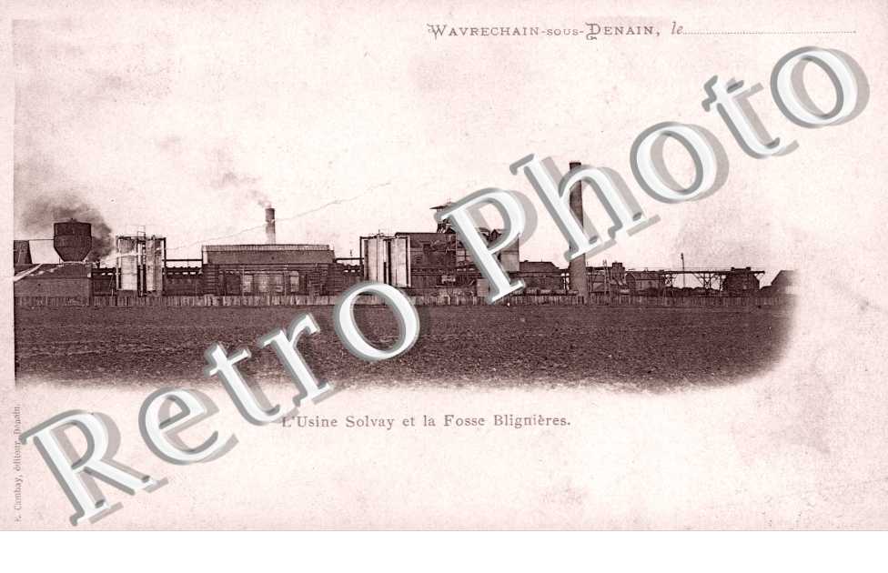 l'Usine Solvay et la Fosse Blignieres