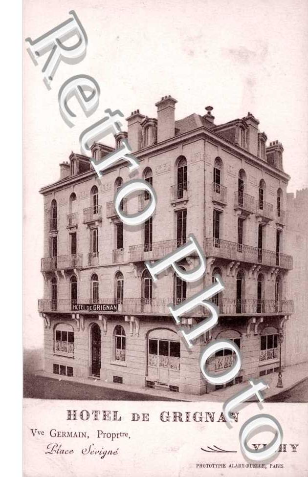 Hotel de Grignan Vve Germain Proprietaire Place Sevigne