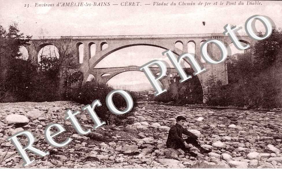 Viaduc du chemin de fer et le Pont du Diable