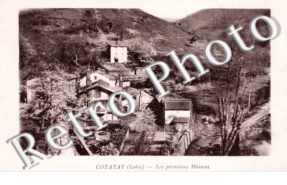 Cotatay, les Premieres Maisons