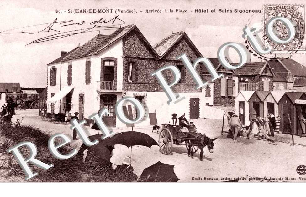 Arrivee a la Plage, Hotel et Bains Sigogneau