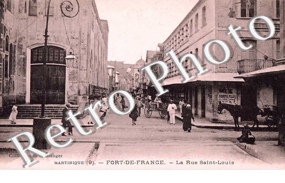 MARTINIQUE (9) LA RUE SAINT LOUIS