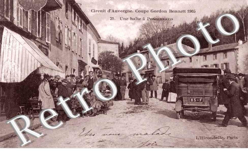Circuit d'Auvergne Coupe Gordon Bennett 1905  Une halte a Pontgibaud