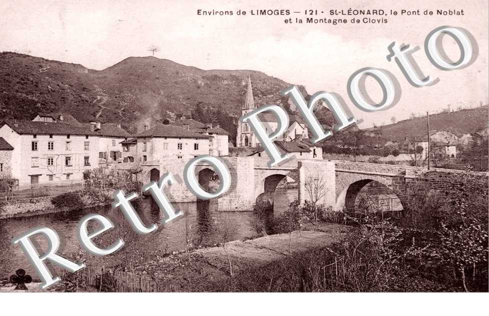 le Pont de Noblat et la Montagne de Clovis