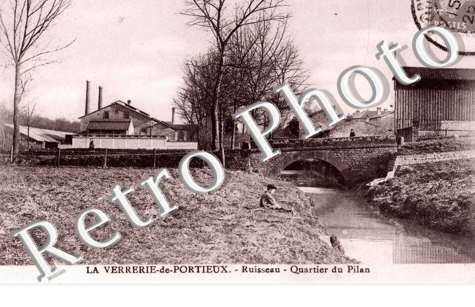 Portieux, la Verrerie de Portieux, le Ruisseau, Quartier du Pilan