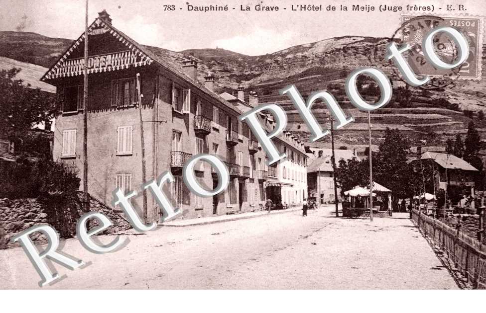l'hotel de la Meije (Juge freres)