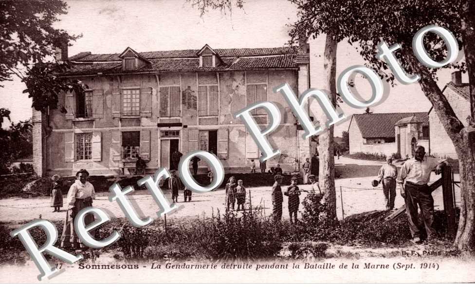 la gendarmerie detruite pendant la bataille de la Marne (sept.1914)