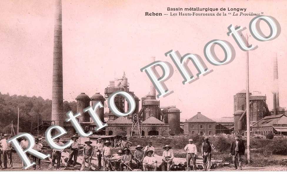 les Hauts-Fourneaux de "La Providence" bassin metallurgique de Longwy