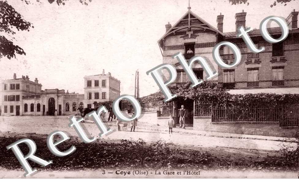 Coye-la-Foret, la Gare et l'Hotel