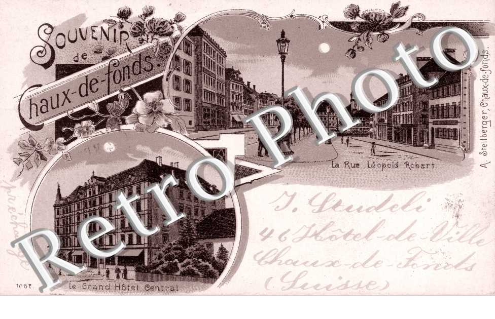 rue Leopold Robert, Grand Hotel Cnetral