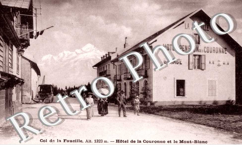 Col de la Faucille - Hotel de la Couronne et le Mont Blanc
