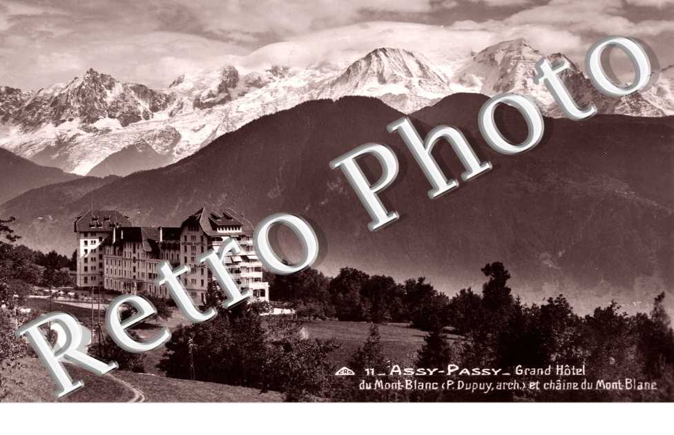 Assy - Passy Grand Hotel du Mont Blanc