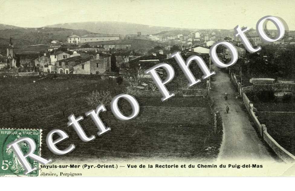 vue de la Rectorie et du chemin du Puig-del-Mas