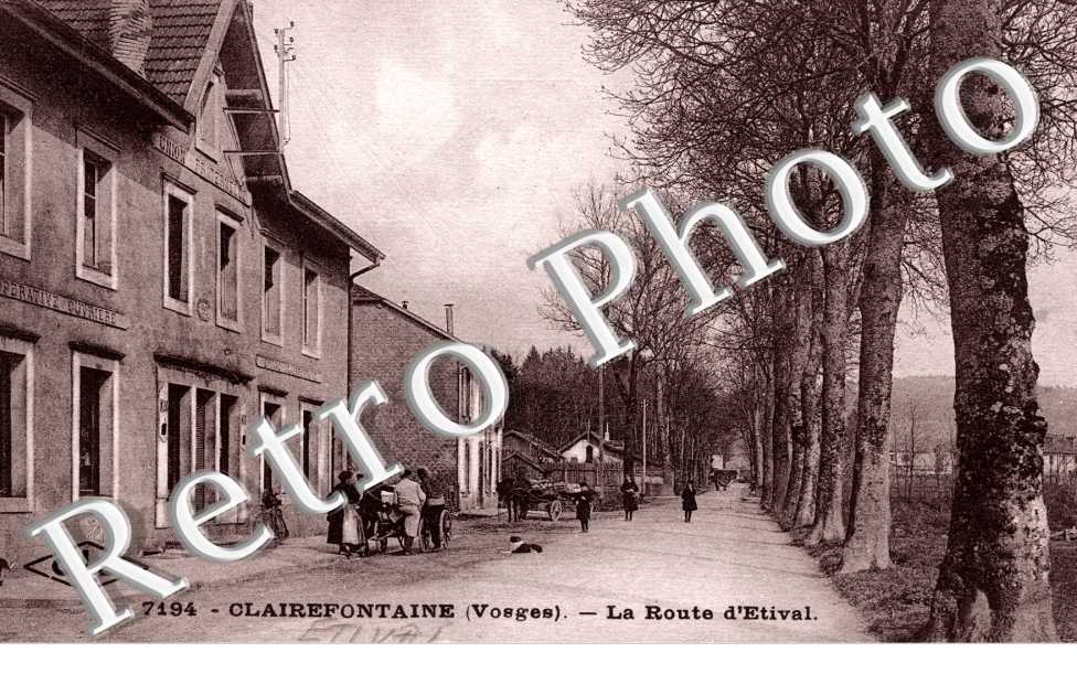 CLAIREFONTAINE La route d'Etival