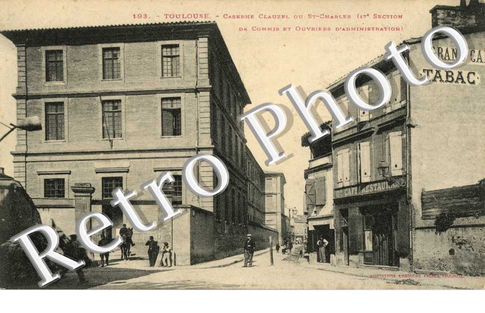 Caserne Clauzel ou Saint-Charles