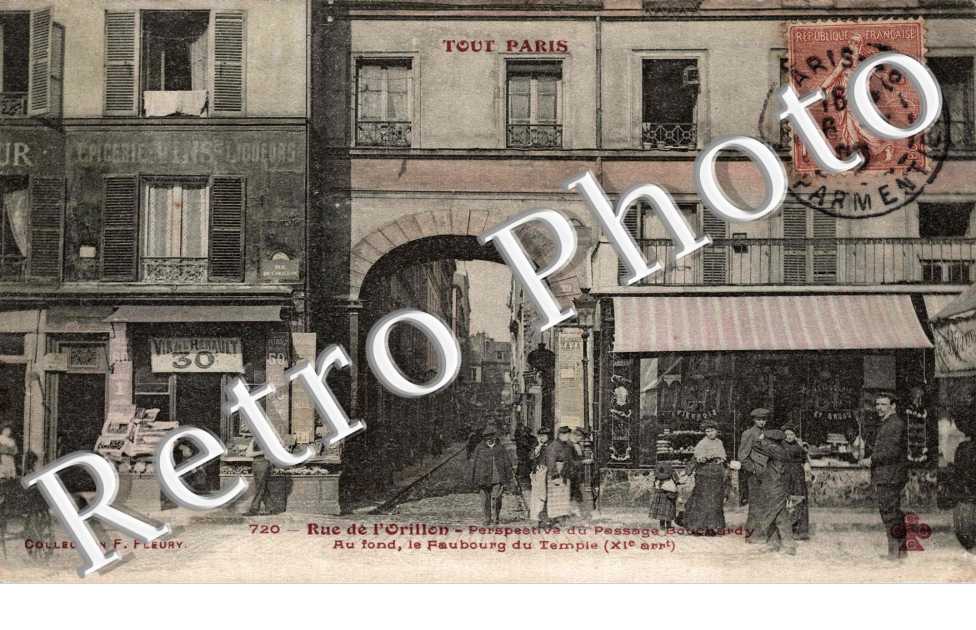 rue de l'Orillon Perspective du passage Bouchardy. Au fond, le Faubourg du Temple