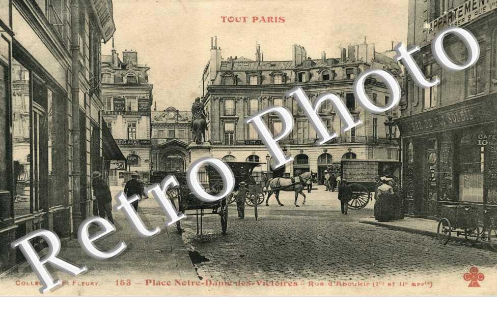 Place notre Dame des Victoires - Rue d'Aboukir