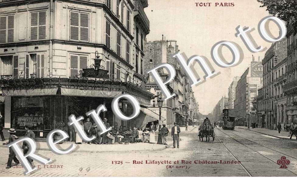 rue Lafayette et rue Chateau Landon