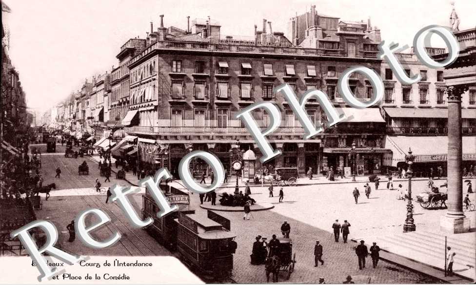 COURS DE L'INTENDANCE ET PLACE DE LA COMEDIE 