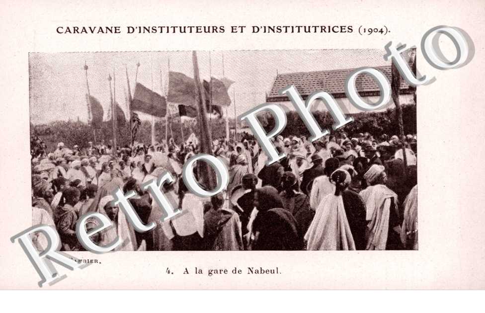 à la gare de Nabeul - Caravane d'instituteurs et d'institutrices - 1904