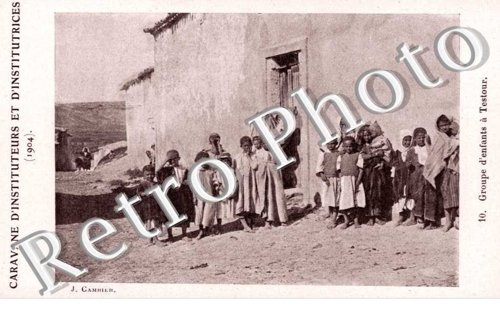 groupe d'enfants à Testour -  Caravane d'instituteurs et d'institutrices - 1904