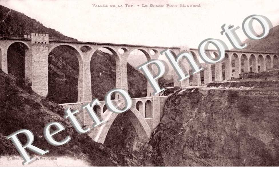Vallée de la Tet - Le grand pont séjourné